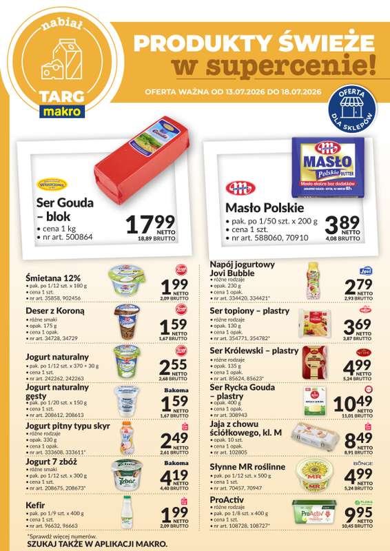 Makro - gazetka promocyjna Targ MAKRO - oferta świeża w super cenach! od poniedziałku 13.07 do soboty 18.07