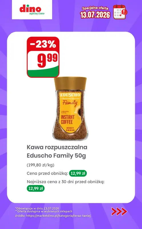 Dino - gazetka promocyjna Specjalna oferta na 13.07.2026 - promocje spoza gazetki od poniedziałku 13.07 do poniedziałku 13.07 - strona 5