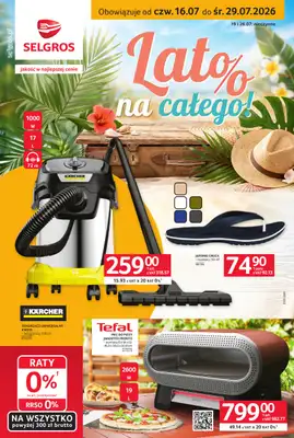 Selgros - gazetka promocyjna Katalog Lato na całego od czwartku 16.07 do środy 29.07