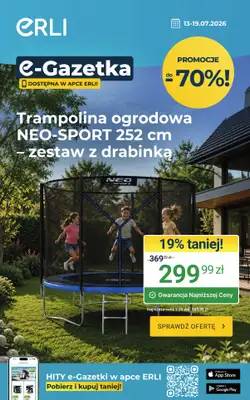ERLI - gazetka promocyjna Relaks w ogrodzie w super cenach! od piątku 17.07 do niedzieli 19.07