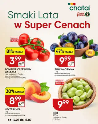 Chata Polska - gazetka promocyjna Smaki Lata w Super Cenach! 14-15.07.2026  do środy 15.07