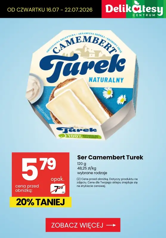 Delikatesy Centrum - gazetka promocyjna PROMOCJE na NABIAŁ od czwartku 16.07 do środy 22.07 - strona 6