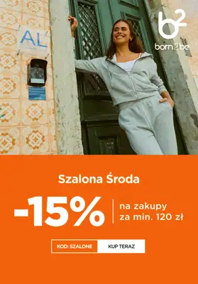 Born2be - gazetka promocyjna -15% na zakupy za min. 120 zł od środy 15.07 do czwartku 16.07