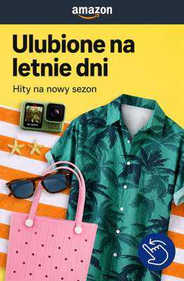 Amazon - gazetka promocyjna Letnie hity na upalne dni od środy 15.07 