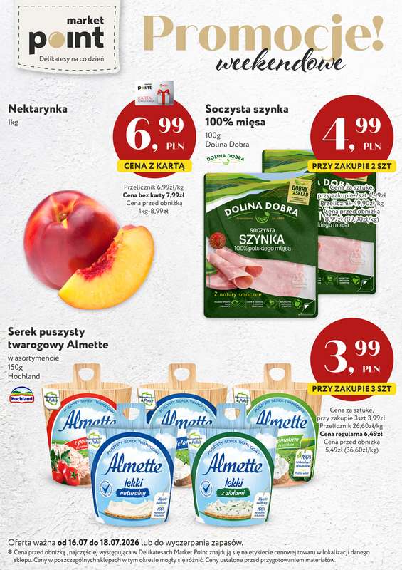 Market Point - gazetka promocyjna Promocje weekendowe od czwartku 16.07 do soboty 18.07