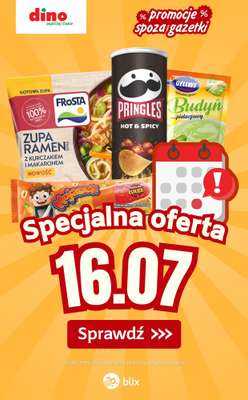 Dino - gazetka promocyjna Specjalna oferta na 16.07.2026 - promocje spoza gazetki od czwartku 16.07 do czwartku 16.07