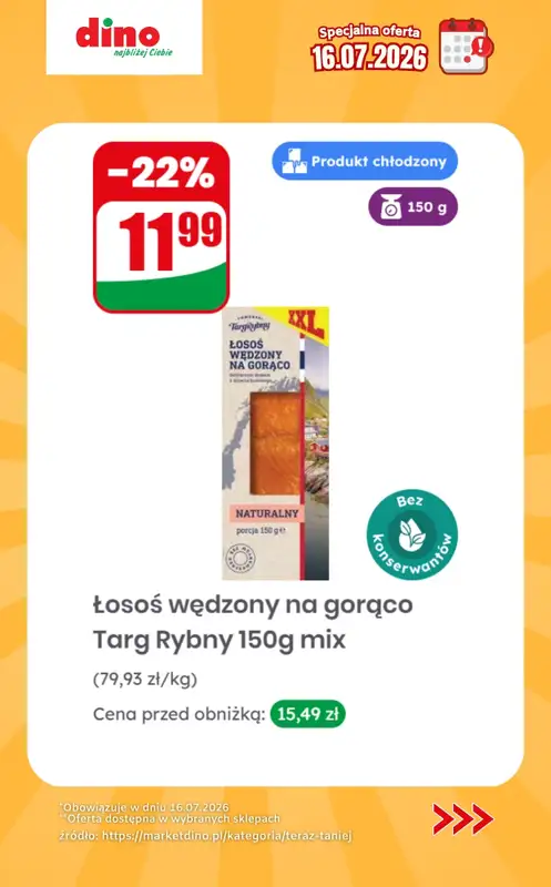 Dino - gazetka promocyjna Specjalna oferta na 16.07.2026 - promocje spoza gazetki od czwartku 16.07 do czwartku 16.07 - strona 11