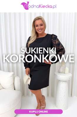 Modna Kiecka - gazetka promocyjna Sukienki koronkowe od czwartku 16.07 