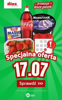 Dino - gazetka promocyjna Specjalna oferta na 17.07.2026 - promocje spoza gazetki od piątku 17.07 do piątku 17.07