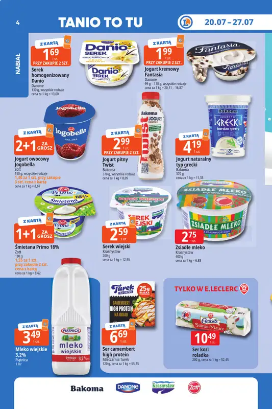 Leclerc - gazetka promocyjna Oferta E.Leclerc I Tanio to tu! od poniedziałku 20.07 do poniedziałku 27.07 - strona 4