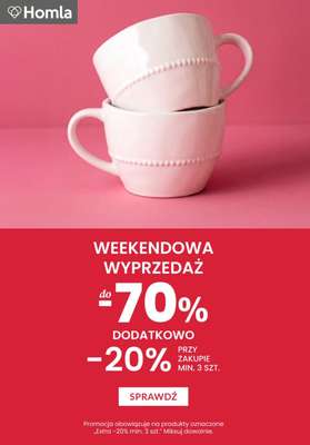 Homla - gazetka promocyjna Dodatkowe -20% przy zakupie 3 produktów od soboty 18.07 