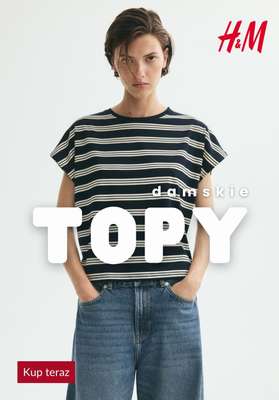 H&M - gazetka promocyjna TOPY damskie od soboty 18.07 