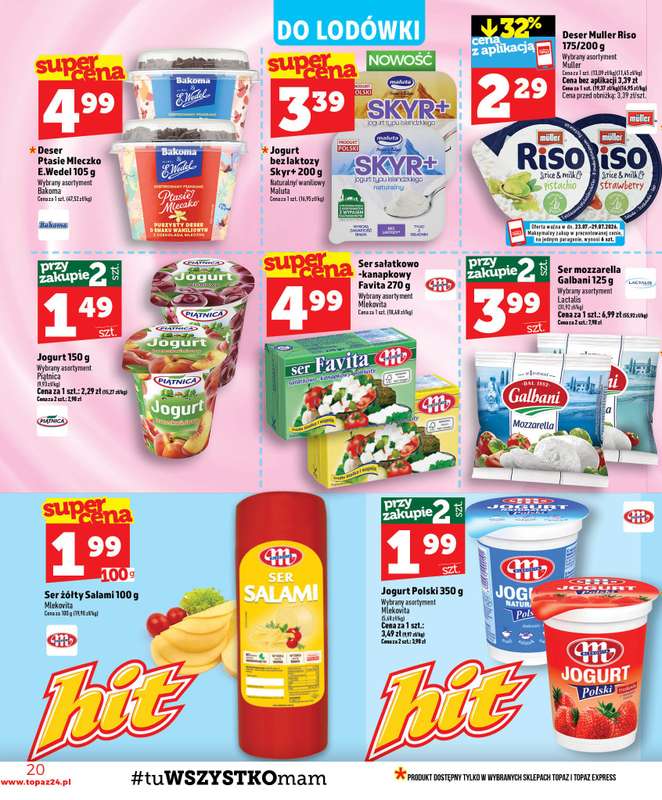 TOPAZ - gazetka promocyjna Gazetka od czwartku 23.07 do środy 29.07 - strona 20