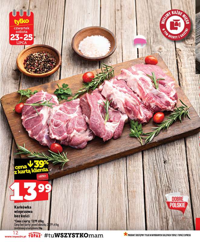 TOPAZ - gazetka promocyjna Gazetka od czwartku 23.07 do środy 29.07 - strona 12