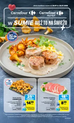 Carrefour - gazetka promocyjna Gazetka Weź to na świeżo od poniedziałku 20.07 do soboty 25.07
