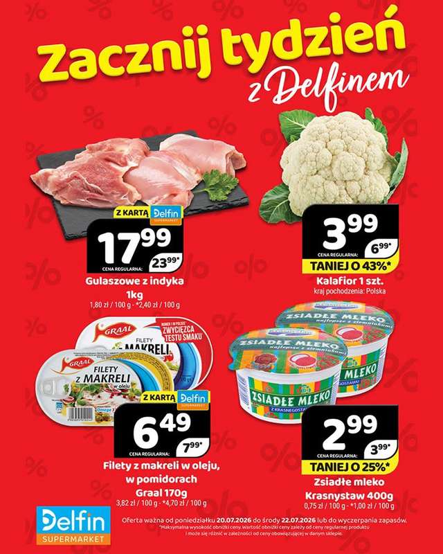Delfin - gazetka promocyjna Zacznij tydzień z Delfinem od poniedziałku 20.07 do środy 22.07