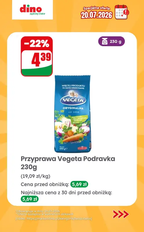 Dino - gazetka promocyjna Specjalna oferta na 20.07.2026 - promocje spoza gazetki od poniedziałku 20.07 do poniedziałku 20.07 - strona 10