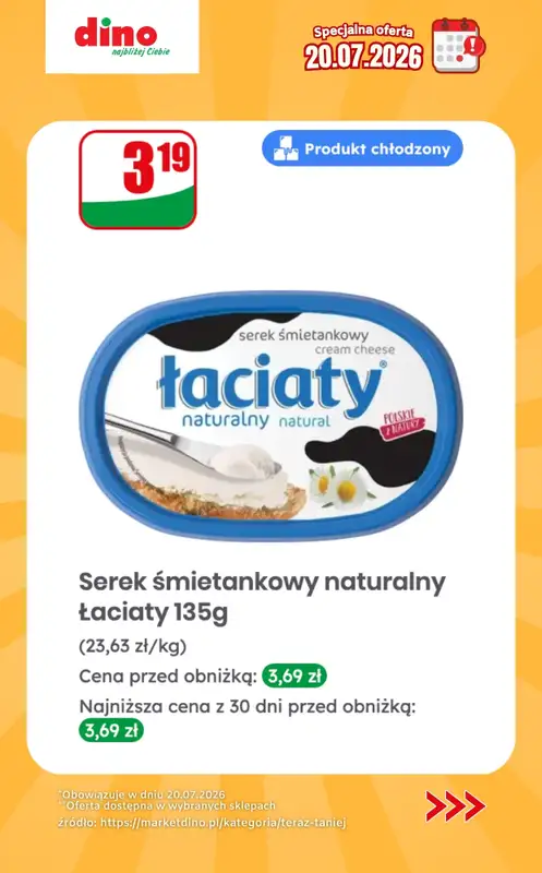 Dino - gazetka promocyjna Specjalna oferta na 20.07.2026 - promocje spoza gazetki od poniedziałku 20.07 do poniedziałku 20.07 - strona 7