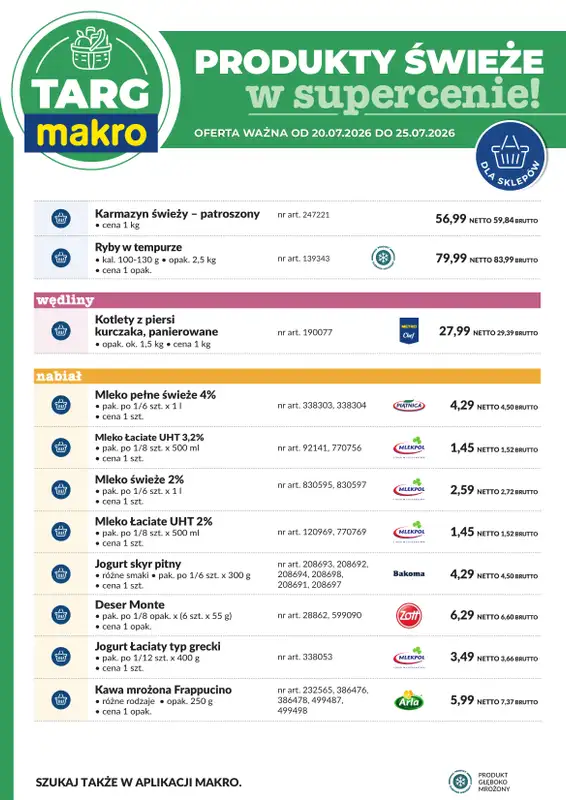 Makro - gazetka promocyjna Targ MAKRO - oferta świeża w super cenach! od poniedziałku 20.07 do soboty 25.07 - strona 7