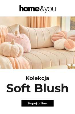 home&you - gazetka promocyjna Kolekcja Soft Blush od poniedziałku 20.07 do wtorku 28.07