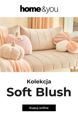 home&you - gazetka promocyjna Kolekcja Soft Blush od poniedziałku 20.07 do wtorku 28.07