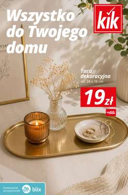 KiK - gazetka promocyjna Wszystko do Twojego domu! od wtorku 21.07 