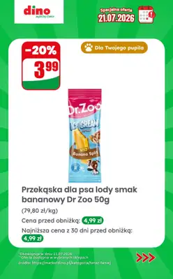 Dino - gazetka promocyjna Specjalna oferta na 21.07.2026 - promocje spoza gazetki od wtorku 21.07 do wtorku 21.07 - strona 10