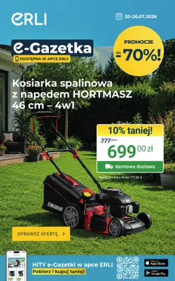ERLI - gazetka promocyjna Ogrodowe HITy w super cenach! od piątku 24.07 do niedzieli 26.07