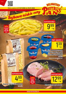 Delikatesy Piotruś Pan - gazetka promocyjna Gazetka od wtorku 21.07 do soboty 25.07