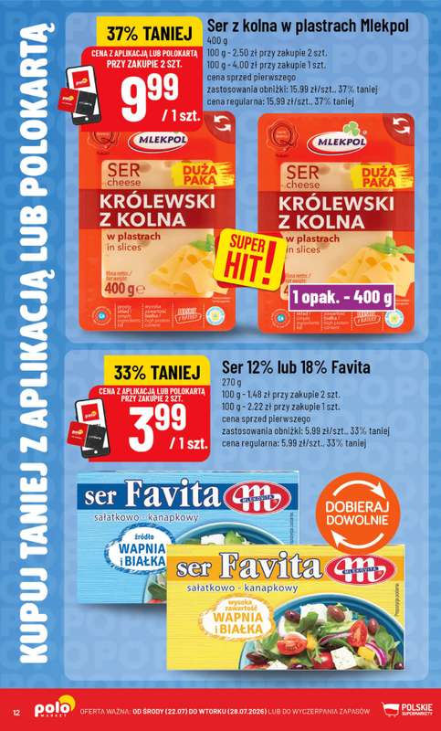 POLOmarket - gazetka promocyjna Kupuj taniej z aplikacją lub polokartą od środy 22.07 do wtorku 28.07 - strona 12