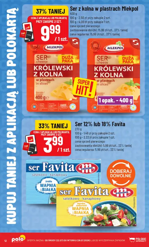 POLOmarket - gazetka promocyjna Kupuj taniej z aplikacją lub polokartą od środy 22.07 do wtorku 28.07 - strona 12