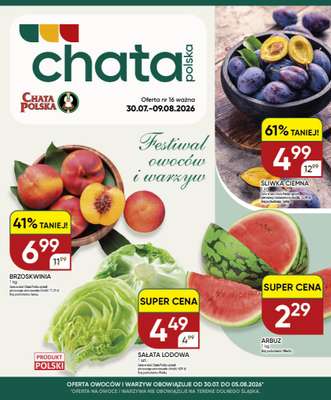 Chata Polska - gazetka promocyjna Gazetka 30.07-09.08  do niedzieli 09.08