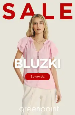 Greenpoint - gazetka promocyjna Bluzki damskie na wyprzedaży od środy 22.07 