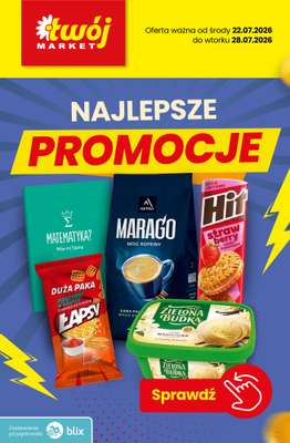 Twój Market - gazetka promocyjna Najlepsze promocje! od czwartku 23.07 do wtorku 28.07