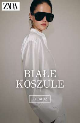 Zara - gazetka promocyjna Białe koszule damskie od piątku 24.07 
