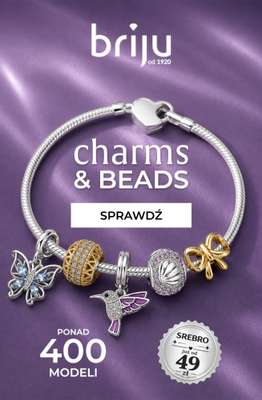 Briju - gazetka promocyjna Promocja Charms & Beads od piątku 24.07 do poniedziałku 10.08