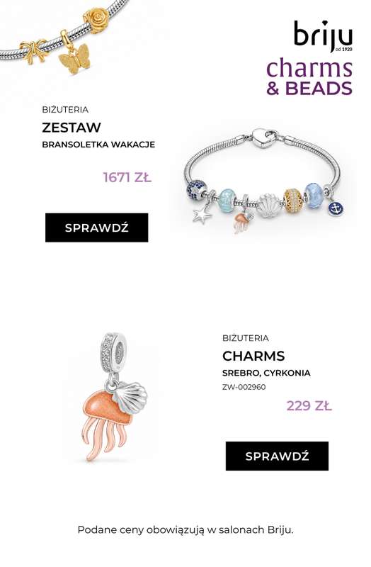 Briju - gazetka promocyjna Promocja Charms & Beads od piątku 24.07 do wtorku 11.08 - strona 6