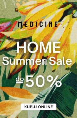 Medicine - gazetka promocyjna Do -50% wyprzedaż na produkty HOME od piątku 24.07 do wtorku 04.08