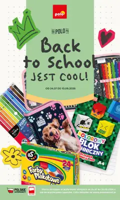 POLOmarket - gazetka promocyjna Katalog Back to School od piątku 24.07 do czwartku 10.09
