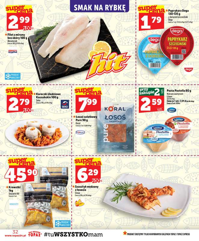 TOPAZ - gazetka promocyjna Gazetka od czwartku 30.07 do środy 05.08 - strona 32