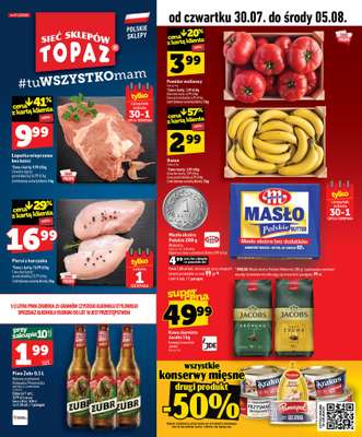 TOPAZ - gazetka promocyjna Gazetka od czwartku 30.07 do środy 05.08