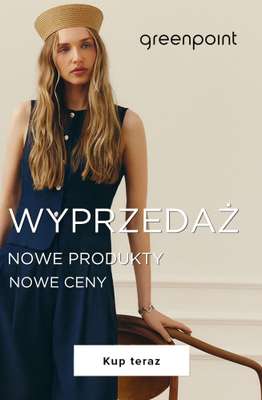 Greenpoint - gazetka promocyjna Wyprzedaż - nowe produkty od piątku 24.07 do wtorku 04.08