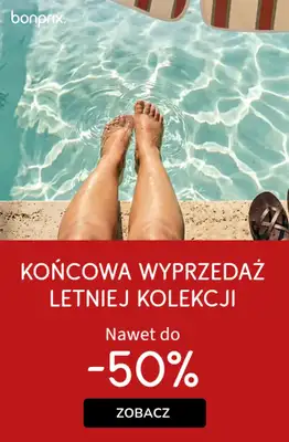 bonprix - gazetka promocyjna Do -50% końcówka wyprzedaży letniej kolekcji! od piątku 24.07 