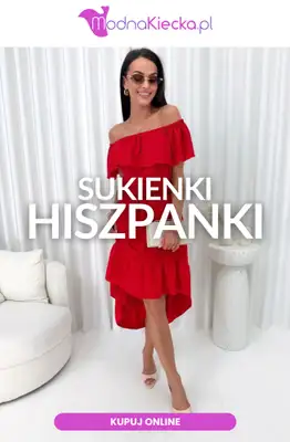 Modna Kiecka - gazetka promocyjna Sukienki hiszpanki od piątku 24.07 