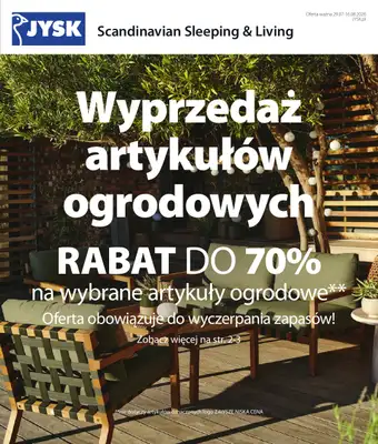 Jysk - gazetka promocyjna Wyprzedaż. Rabat do 70% od środy 29.07 do niedzieli 16.08