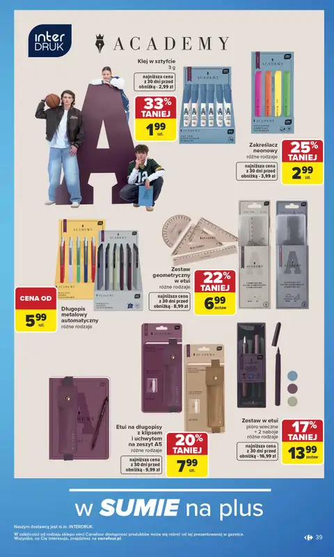 Carrefour - gazetka promocyjna Gazetka Szkoła nowy sezon od poniedziałku 27.07 do środy 12.08 - strona 39
