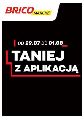 Bricomarche - gazetka promocyjna Tanio z MojeBrico od środy 29.07 do soboty 01.08