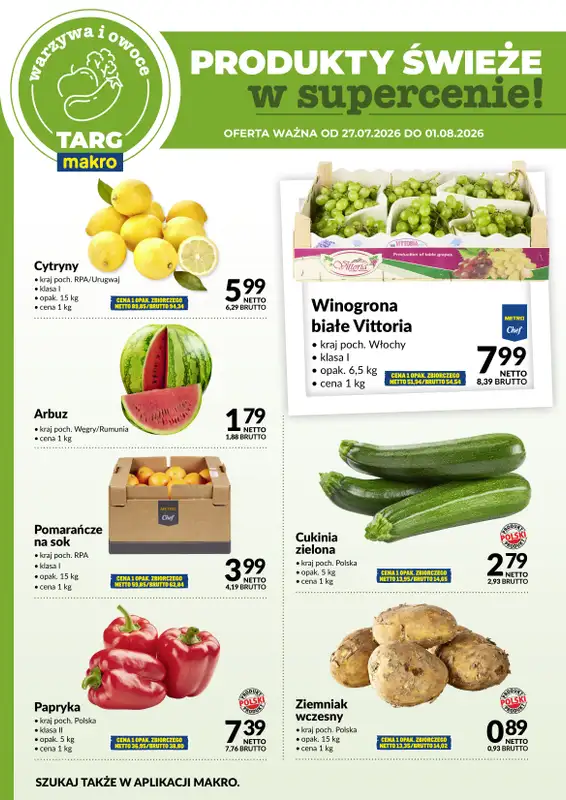 Makro - gazetka promocyjna Targ MAKRO - oferta świeża w super cenach! od poniedziałku 27.07 do soboty 01.08 - strona 5