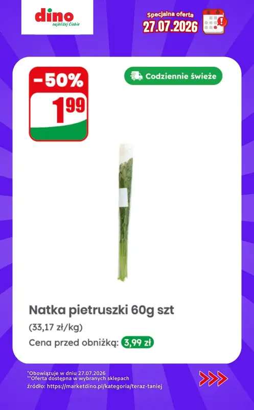 Dino - gazetka promocyjna Specjalna oferta na 27.07.2026 - promocje spoza gazetki od poniedziałku 27.07 do poniedziałku 27.07 - strona 6