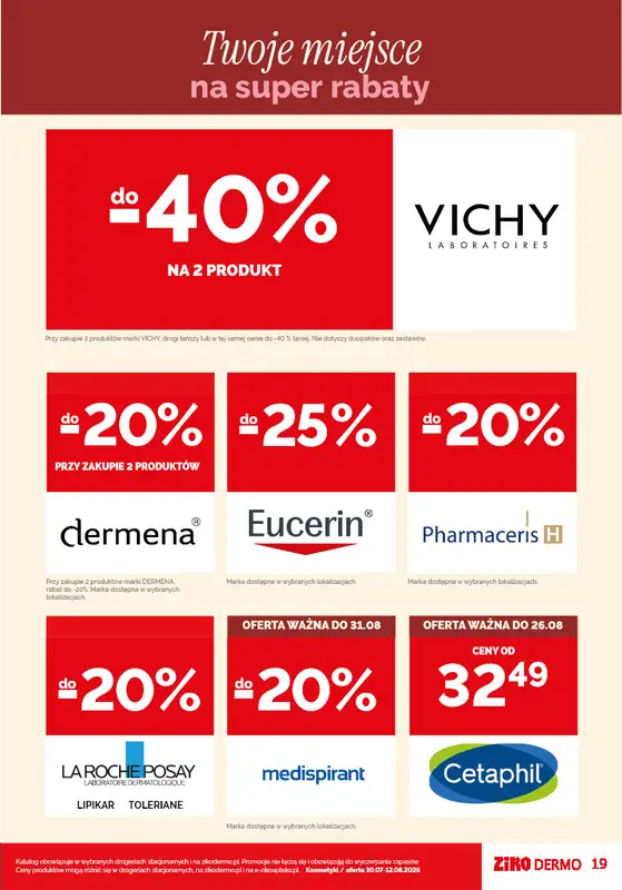 Ziko Dermo - gazetka promocyjna Gazetka od czwartku 30.07 do środy 12.08 - strona 19